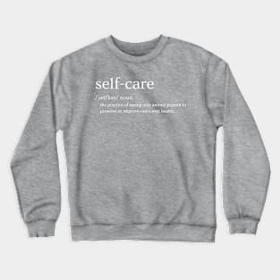 Self-care Crewneck Sweatshirt